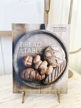 Load image into Gallery viewer, Bread on the Table Cookbook
