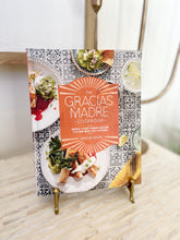 Load image into Gallery viewer, The Gracias Madre Cookbook
