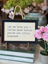Load image into Gallery viewer, Framed Sayings and Quotes
