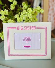Load image into Gallery viewer, 4x6 Big Brother/Sister Photo Frames
