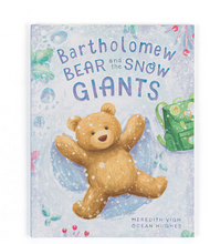 Load image into Gallery viewer, Bartholomew Bear and the Snow Giants Book
