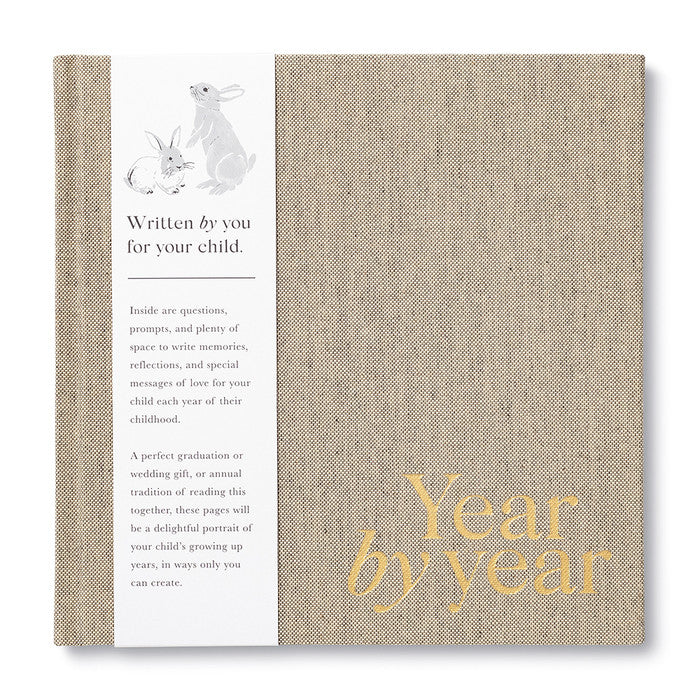 Year by Year- Written by You for Your Child